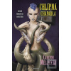 Chlípná chapadla (Carlton Mellick III)