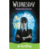 E-kniha Wednesday: Převyprávění první série - Tehlor Kay Mejia