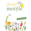 AHA! motýle, pracovná učebnica - Andrea Cinegová