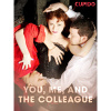 You, Me, and the Colleague