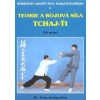 Teorie a bojová síla tchaj-ťi 1 - Yang Jwing-ming