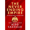 The Neverending Empire