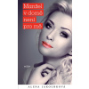Manžel v domě není pro mě - Alena Jakoubková