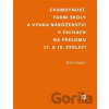 Gramotnost, farní školy a výuka náboženství v Čechách na přelomu 17. a 18. století - Miloš Sládek