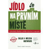 Jídlo na prvním místě