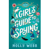 A Girls Guide to Spying