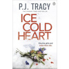Ice Cold Heart - P.J. Tracy