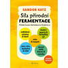 Sila prírodnej fermentácie