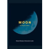 Moon - Alexandra Loske, Robert Massey, ILEX