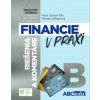Financie v praxi B - riešenia a komentáre, časť B - Peter Tóth, Monika Dillingerová