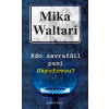 Kdo zavraždil paní Skrofovou? - 2. vydání - Mika Waltari