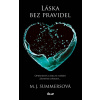 Láska bez pravidel - M.J. Summersová