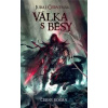 Válka s běsy - Červenák Juraj