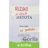 E-kniha Riziko je nová jistota - Randy Gage