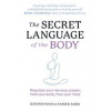 The Secret Language of the Body - Jennifer Mann, Karden Rabin, Harper Thorsons