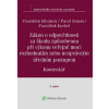 Zákon o odpovědnosti za škodu způsobenou při výkonu veřejné moci - František Ištvánek, Pavel Simon, František Korbel