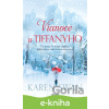 E-kniha Vianoce u Tiffanyho - Karen Swan