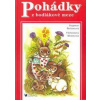 Pohádky z bodlákové meze - Dagmar Štětinová, Vítězslava Klimtová