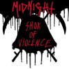 Midnight - Shox Of Violence / Reedice 2023 [CD]