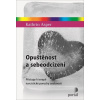 Opuštěnost a sebeodcizení