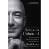 Amazon Unbound: Jeff Bezos and the Invention of a Global Empire