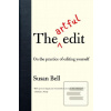 The Artful Edit (Susan Bell)