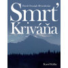Smrť Kriváňa - Pavol Országh Hviezdoslav; Karol Kállay