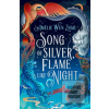 Song of Silver, Flame Li…