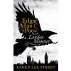 Edgar Allen Poe and The London Monster