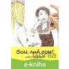 E-kniha Som, aká som! - Lena Riečanská