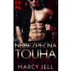 Nebezpečná touha - Marcy Jell