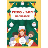 Theo a Lily na Vianoce - Petr Šulc