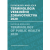 Slovensko-anglická terminológia verejného zdravotníctva 2020 - Klement,Roman Mezencev a kolektív Cyril
