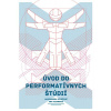 Úvod do performatívnych štúdií
