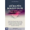 Léčba pěti bolestí duše
