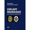 Základy neurologie Osmé, aktualizované a doplněné vydání