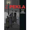 Z pekla / barevné vydání - Alan Moore