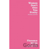 Women Don't Owe You Pretty - Florence Given
