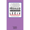 Přehled nejužívanějších léčiv (osmé, aktualizované vydání ) - Svatava Kocinová, Zdeňka Štěrbáková, Šárka Erbanová