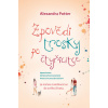 Zpovědi trosky po čtyřicítce - Alexandra Potter