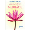 Miluj svoj život Meditácie