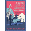 How the Just So Stories Were Made