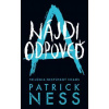 Nájdi odpoveď (Nespútaný chaos 2) - Patrick Ness