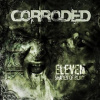 Corroded - Eleven Shades Of Black / Vinyl [LP]