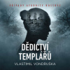 Vondruška Vlastimil - Dědictví templářů / Černý / Štípková / MP3 [CD]