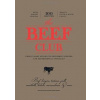 Beef Club - Olivier Bon, Pierre-Charles Cros, Romee De Goriainoff, Hardie Grant