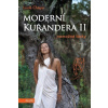 Moderní kurandera II - Chaya Lucie