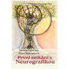První setkání s neurografikou - Natalie Sabirova, Jitka Chaloupková