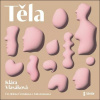 Těla (Audiokniha) (Klára Vlasáková)