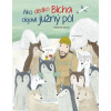 Ako dedko Blcha objavil južný pól | Marian Stephanie